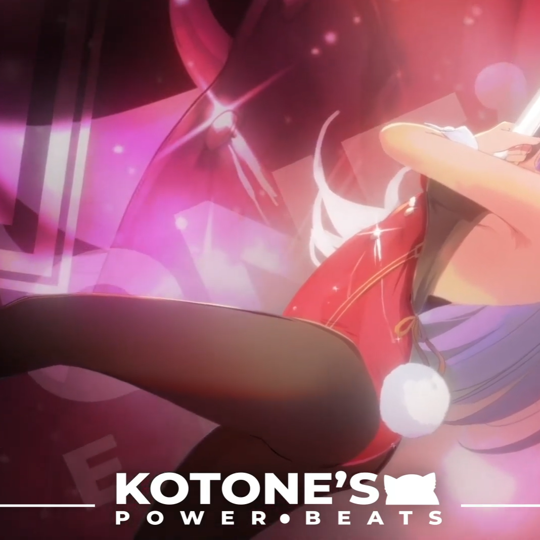 Kotone's Power Beats!